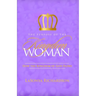 The Purpose Of The Kingdom Woman: How The Kingdom Of God Flows