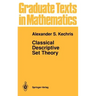 Classical Descriptive Set Theory