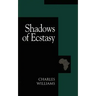 Shadows of Ecstasy