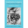 Louisiana Legacy: A History of the State National Guard