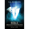 Bible Dramatizations: A Collection of Short Stories