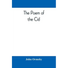 The poem of the Cid: a translation from the Spanish