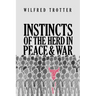 Instincts of the Herd in Peace and War