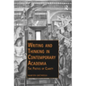 Writing and Thinking in Contemporary Academia: The Poetics of Clarity