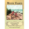 Mystic Fiasco How the Indians Won The Pequot War