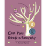 Can You Keep a Secret? 1: Nursery Rhymes