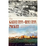 The Galveston-Houston Packet: Steamboats on Buffalo Bayou