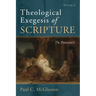 Theological Exegesis of Scripture, Volume I: The Pentateuch