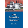 One Sausalito Summer
