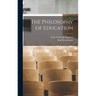 The Philosophy of Education