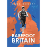 Barefoot Britain: A running adventure like no other