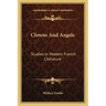 Clowns and Angels: Studies in Modern French Literature