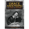 Grace Abounding to the Chief of Sinners