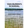 Van Buren's Scandal: The Murder of Harvey Keith