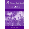 A Johnny Reb Band from Salem: The Pride of Tarheelia