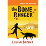 The Bone Ranger