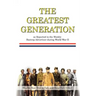 The Greatest Generation as Reported in the Weekly Bastrop Advertiser During World War II