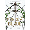 Marrow Blade: (The Crest of Blackthorn Book 3)