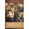 A Window to the Russian Soul: Ancient Folk Wisdom for Modern Life