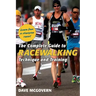 The Complete Guide to Racewalking: Technique and Training