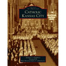 Catholic Kansas City
