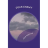 Dear Enemy