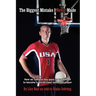 The Biggest Mistake I Never Made: How an Indiana boy gave up basketball to become a world-class volleyball player