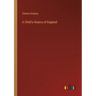 A Child's History of England