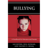 Bullying: A Handbook for Educators and Parents
