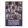 Makers of the United States Air Force