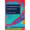 Environmental Geopolitics