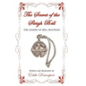 The Secret of the Sleigh Bell: The Legend of Bell Mountain
