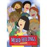 Mixed Feelings: An Illustrated Guide For Biracial and Multiracial Kids and their Families