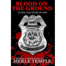 Blood On The Ground: Living And Dying In Nod
