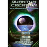 Quantum Creation: Does the Supernatural Lurk in the Fourth Dimension?
