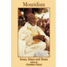 Mouridism: Iman, Islam and Ihsan