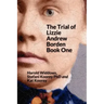 The Trial of Lizzie Borden: Book One