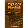 My Life's Playlist