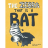 The Zebra That Is a Bat: A Fun Picture Book About Accepting Others and Equality