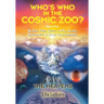 THE HEAVENS - An End Times Guide to ETs, Aliens, Exoplanets & Space Controversies: Book Five of Who's Who in the Cosmic Zoo?