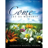 Come Let Us Worship: An In-depth Study of Psalms