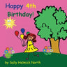 Happy Fourth Birthday! (girl version)