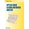 Applied Linear Algebra and Matrix Analysis