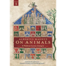 Albertus Magnus on Animals V1: A Medieval Summa Zoologica Revised Edition Volume 1