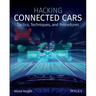 Hacking Connected Cars: Tactics, Techniques, and Procedures