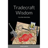 Tradecraft Wisdom: From Allen Welsh Dulles