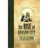 Rise of Ransom City