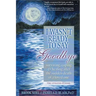 I Wasn't Ready to Say Goodbye: Surviving, Coping and Healing After the Sudden Death of a Loved One