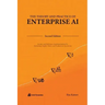 The Theory and Practice of Enterprise AI: Recipes and Reference Implementations for Marketing, Supply Chain, and Production Operations