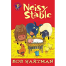 The Noisy Stable: And Other Christmas Stories
